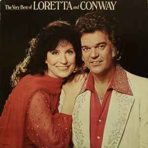 Conway Twitty & Loretta Lynn - The Very Best Of Loretta Lynn And Conway Twitty album cover