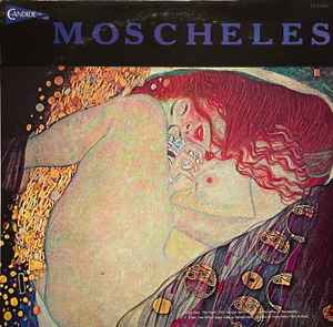 Ignaz Moscheles - Piano Concerto In G Minor, Opus 58 / Etudes, Opus 70 / Characterstic Etudes, Opus 95