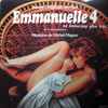 Michel Magne - Emmanuelle 4: Emmanuelle Va Beaucoup Plus Loin... (Bande Originale Du Film)