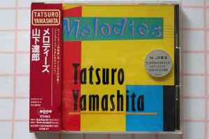 Tatsuro Yamashita = 山下達郎 – Melodies (1990, CD) - Discogs