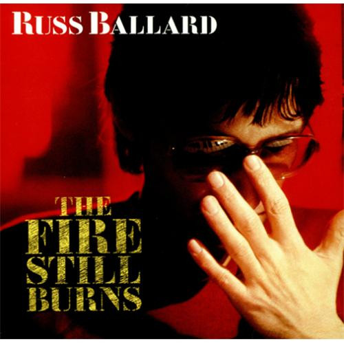 Обложка конверта виниловой пластинки Russ Ballard - The Fire Still Burns