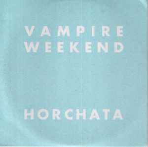 Vampire Weekend - Horchata album cover