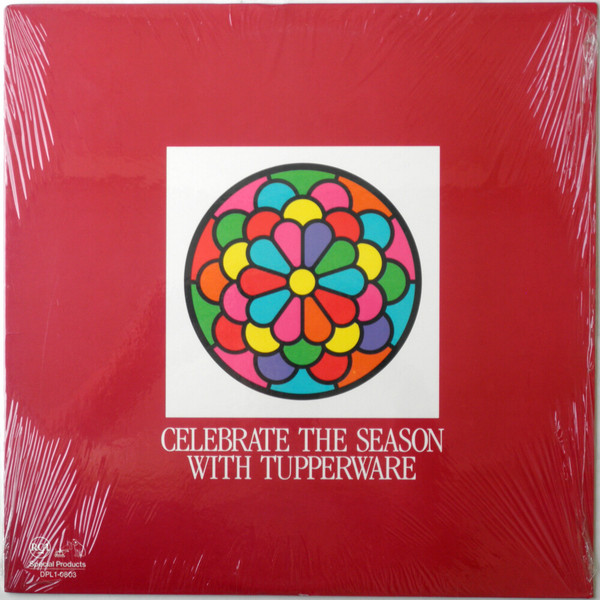 Jeg accepterer det tankskib Brandmand Celebrate The Season With Tupperware (Vinyl) - Discogs
