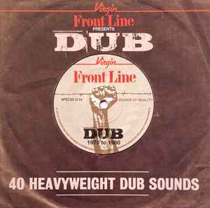 Virgin Front Line Presents Dub (40 Heavyweight Dub Sounds) (2014