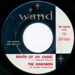 Death Of An Angel / The Kingsmen