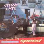 Stray Cats - Built For Speed | Releases | Discogs