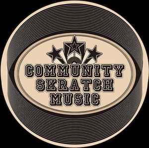 Community Skratch Music on Discogs