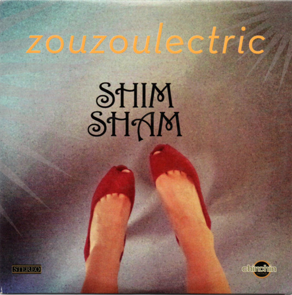 baixar álbum Zouzoulectric - Shim Sham