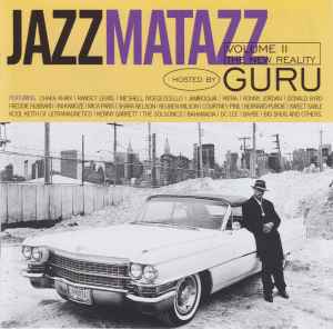 Guru - Jazzmatazz Volume II: The New Reality