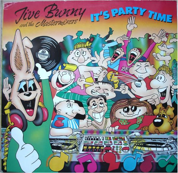 Jive Bunny And The Mastermixers - It's Party Time | Releases