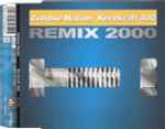 Cover of Kernkraft 400 (Remix 2000), 1999, CD