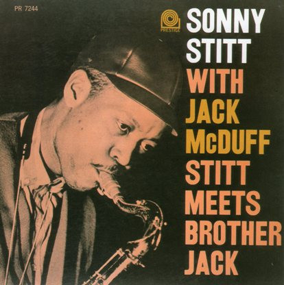 Sonny Stitt With Jack McDuff – Stitt Meets Brother Jack (1962 