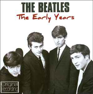 The Beatles - The Early Years album cover