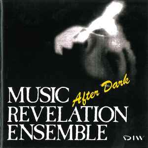 After Dark - Music Revelation Ensemble