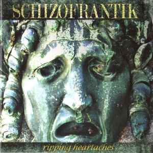Schizofrantik - Ripping Heartaches album cover