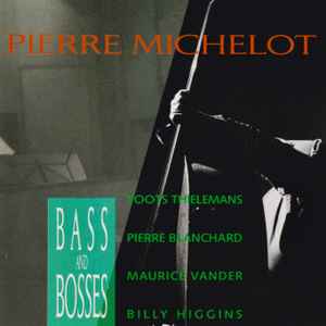 Bass and bosses : the peacocks / Pierre Michelot, arr. & cb | Michelot, Pierre. Arr. & cb