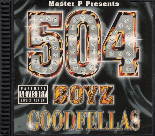 Master P Presents 504 Boyz – Goodfellas (2000, CD) - Discogs