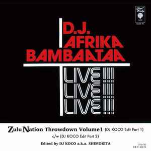Afrika Bambaataa – Zulu Nation Throwdown Volume 1 (DJ Koco Edit ...