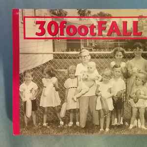 30 Foot Fall music | Discogs