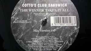 Cotto's Club Sandwich - The Winner Takes It All album cover