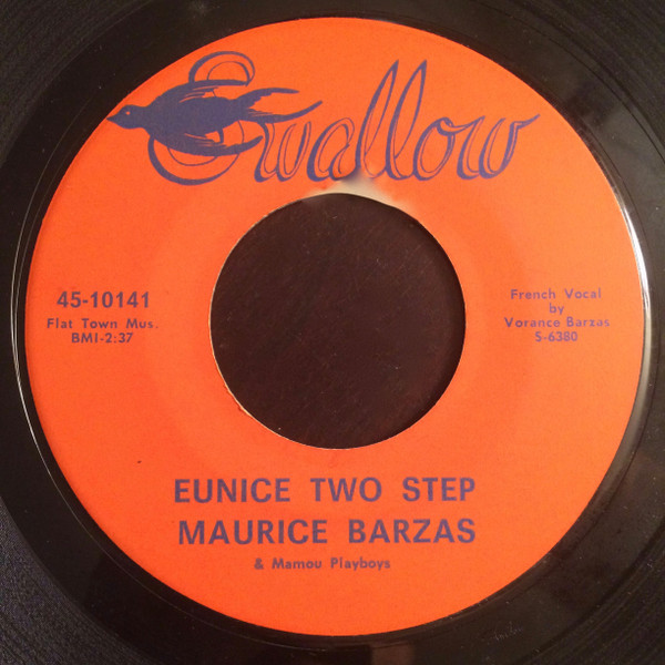 last ned album Maurice Barzas & The Mamou Playboys - Valse De Meche Eunice Two Step