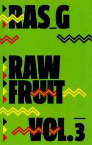 Ras G - Raw Fruit Vol.3 album cover