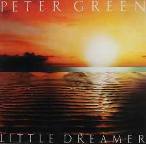 Peter Green (2) - Little Dreamer album cover