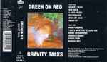 tilfredshed snyde markedsføring Green On Red - Gravity Talks | Releases | Discogs