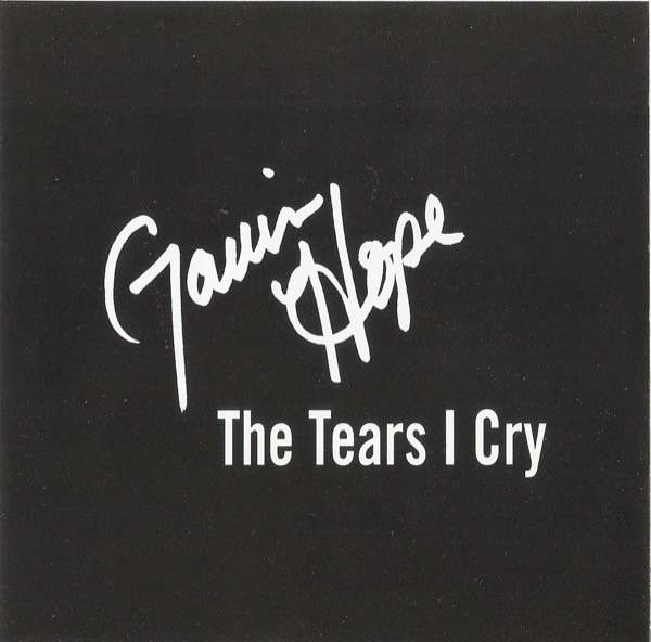 télécharger l'album Gavin Hope - The Tears I Cry