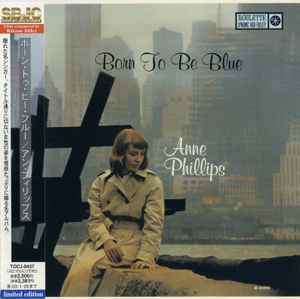 Anne Phillips - Born To Be Blue album cover