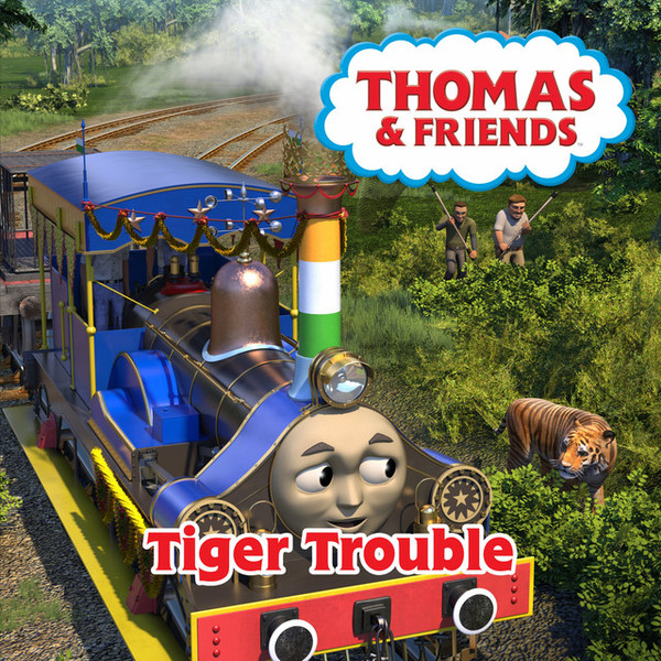 Thomas & Friends – Tiger Trouble (2019, File) - Discogs