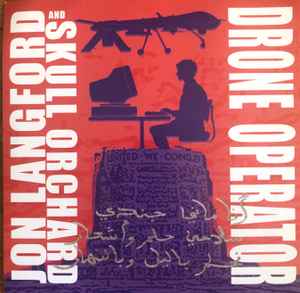 Jon Langford & Skull Orchard - Drone Operator album cover