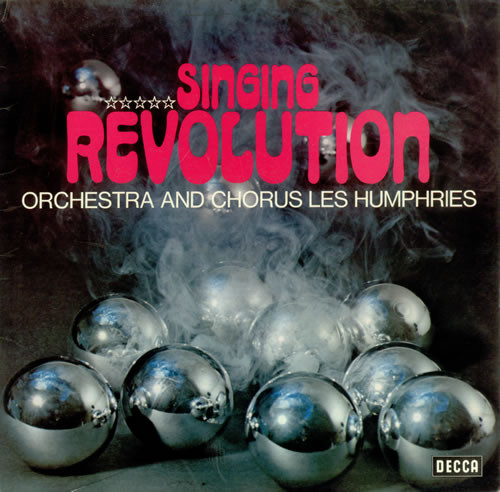 Orchestra And Chorus Les Humphries – Singing Revolution