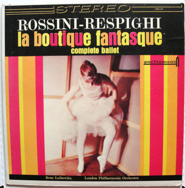 Rossini - Respighi, London Philharmonic Orchestra Conducted By