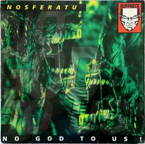 No God To Us ! - Nosferatu