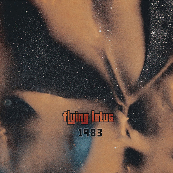 Flying Lotus - 1983 | Releases | Discogs