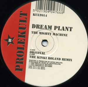 The Mighty Machine - Dream Plant