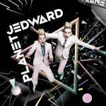 Cover of Planet Jedward, 2010-07-16, CD