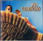 Mic Geronimo – Vendetta (1997, CD) - Discogs