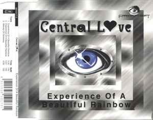 Central Love - Experience Of A Beautiful Rainbow