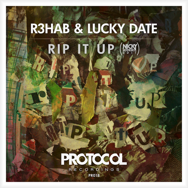 télécharger l'album R3hab & Lucky Date - Rip It Up Nicky Romero Edit