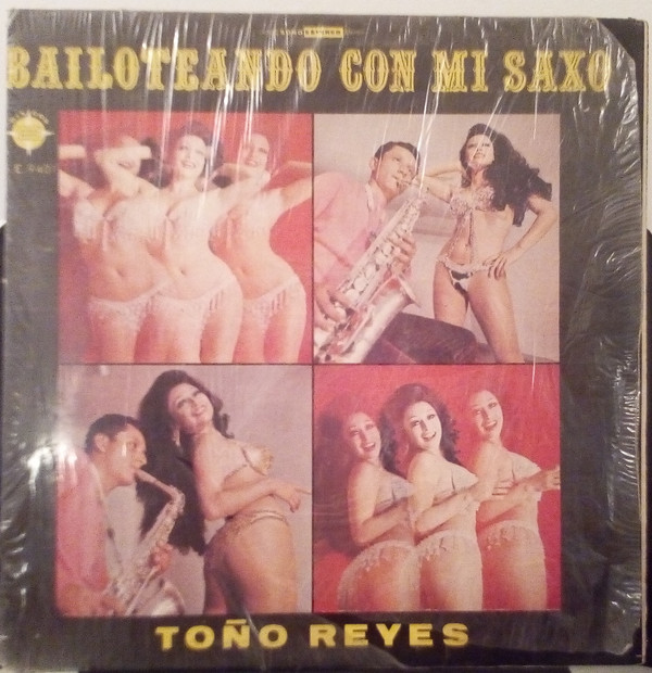 ladda ner album Toño Reyes Y Su Orquesta - Bailoteando Con Mi Saxo