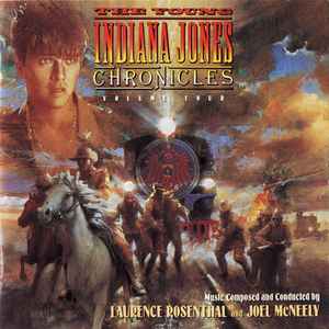 Laurence Rosenthal - The Young Indiana Jones Chronicles™: Volume Four (Original Television Soundtrack) album cover