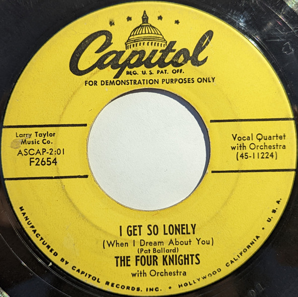 The Four Knights - I Get So Lonely (When I Dream About You) / I