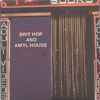 Various - Brit Hop And Amyl House