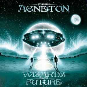Agneton - Wizards From The Future