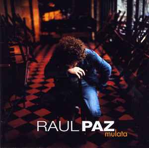 Raul Paz - Mulata album cover