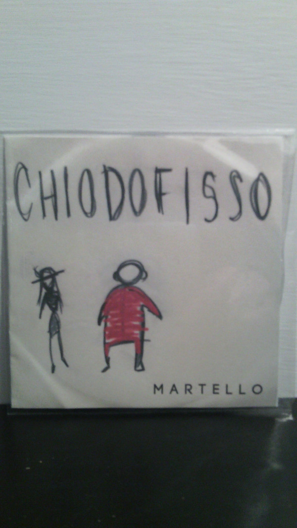 télécharger l'album Martello - Chiodo Fisso