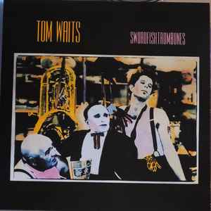 Tom Waits - Swordfishtrombones album cover