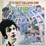 Cover of It's Not Killing Me, 1969, Vinyl